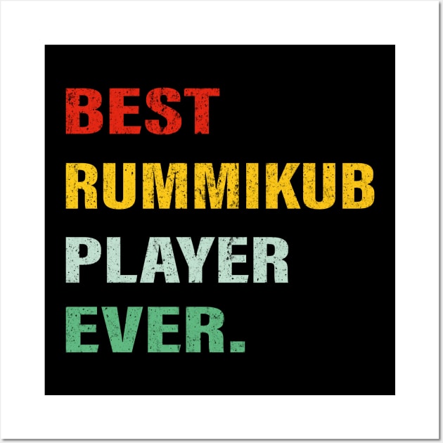 Best Rummikub Player Ever Wall Art by Rayyan Hausawi